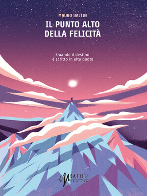 cover image of Il punto alto della felicità